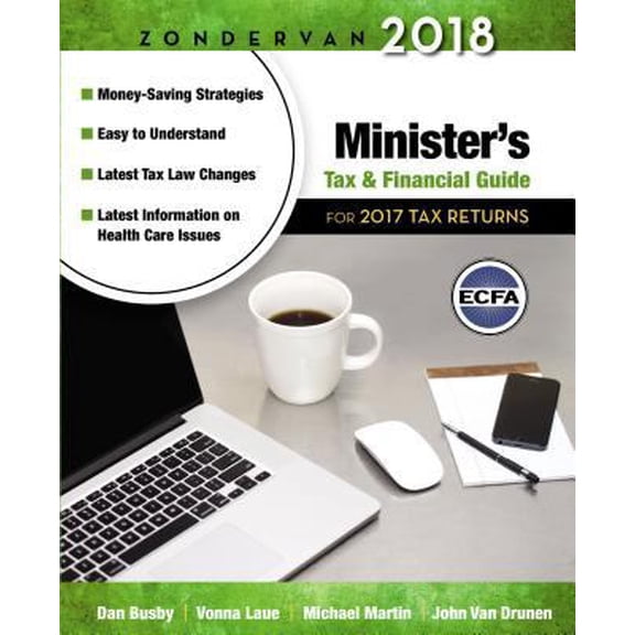 Pre-Owned Zondervan 2018 Minister's Tax and Financial Guide: For 2017 Tax Returns (Paperback) 0310588758 9780310588757