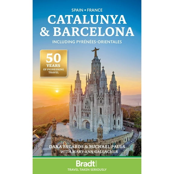 Spain * France: Catalunya & Barcelona Including Pyrénées-Orientales, (Paperback)