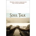 thumbnail image 1 of Pre-Owned Soul Talk: Powerful, Positive Communication for a Loving Partnership (Paperback) 140220051X 9781402200519, 1 of 1