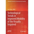 thumbnail image 1 of Technological Trends in Improved Mobility of the Visually Impaired (EAI/Springer Innovations in Communication and Computing), 1 of 1