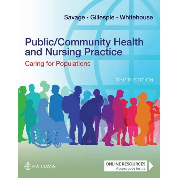 Public/Community Health and Nursing Practice: Caring for Populations, (Paperback)