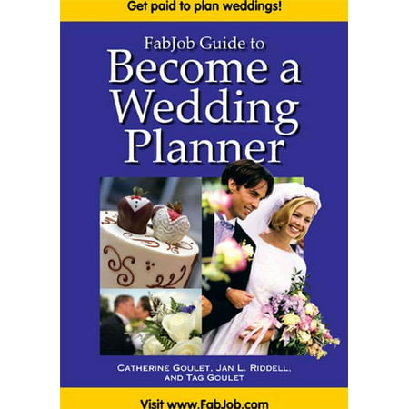 FabJob Guide to Become a Wedding Planner - eBook