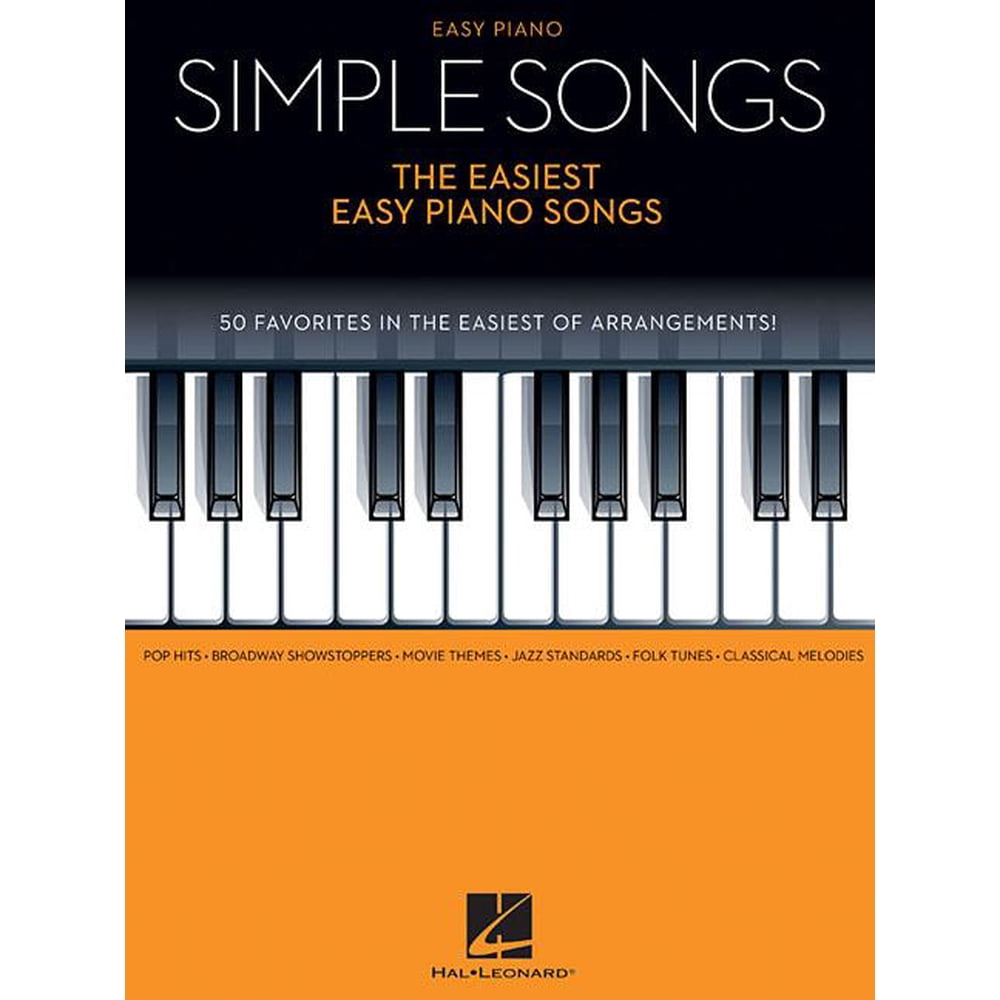 Simple Songs The Easiest Easy Piano Songs (Paperback)
