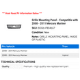 thumbnail image 2 of Grille Mounting Panel - Compatible with 2008 - 2011 Mercury Mariner 2009 2010, 2 of 2