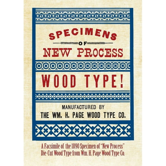 Specimens of New Process Wood Type!, (Paperback)