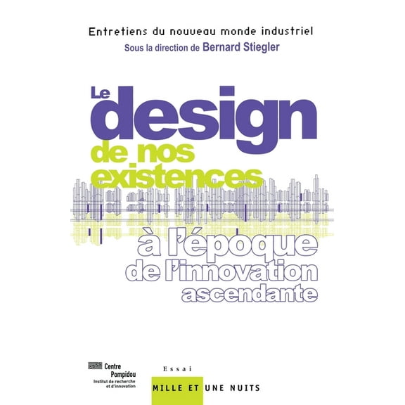 Le design de nos existences, (Paperback)