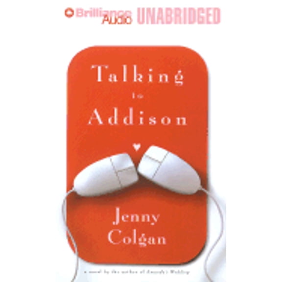 Pre-Owned Talking to Addison (Audiobook On Cassette Tape) by Jenny Colgan