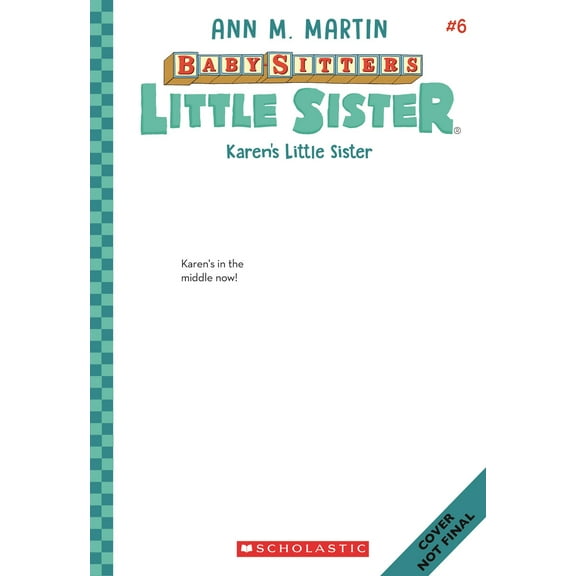 Karen's Little Sister (Baby-Sitters Little Sister #6) (Paperback)