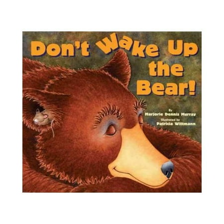 Don't Wake Up the Bear! - Walmart.com