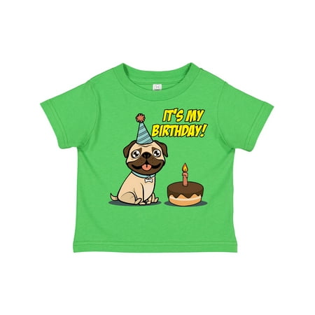 

Inktastic It s My Birthday Pug Gift Toddler Boy or Toddler Girl T-Shirt