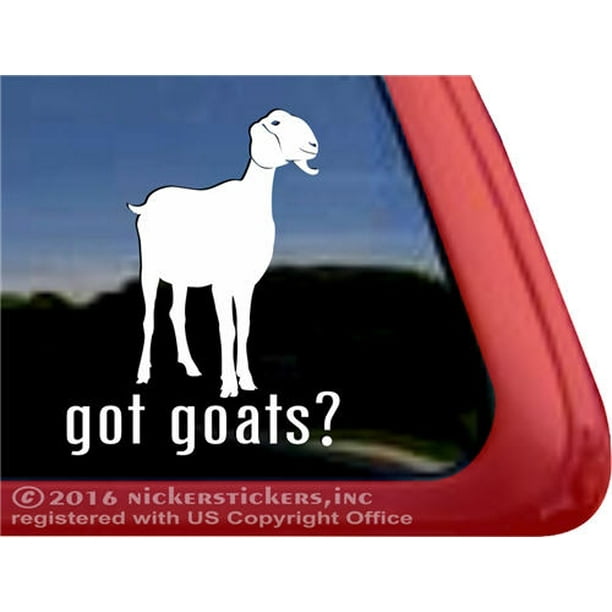 Got Goats? High Quality Vinyl Nubian Goat Window Decal