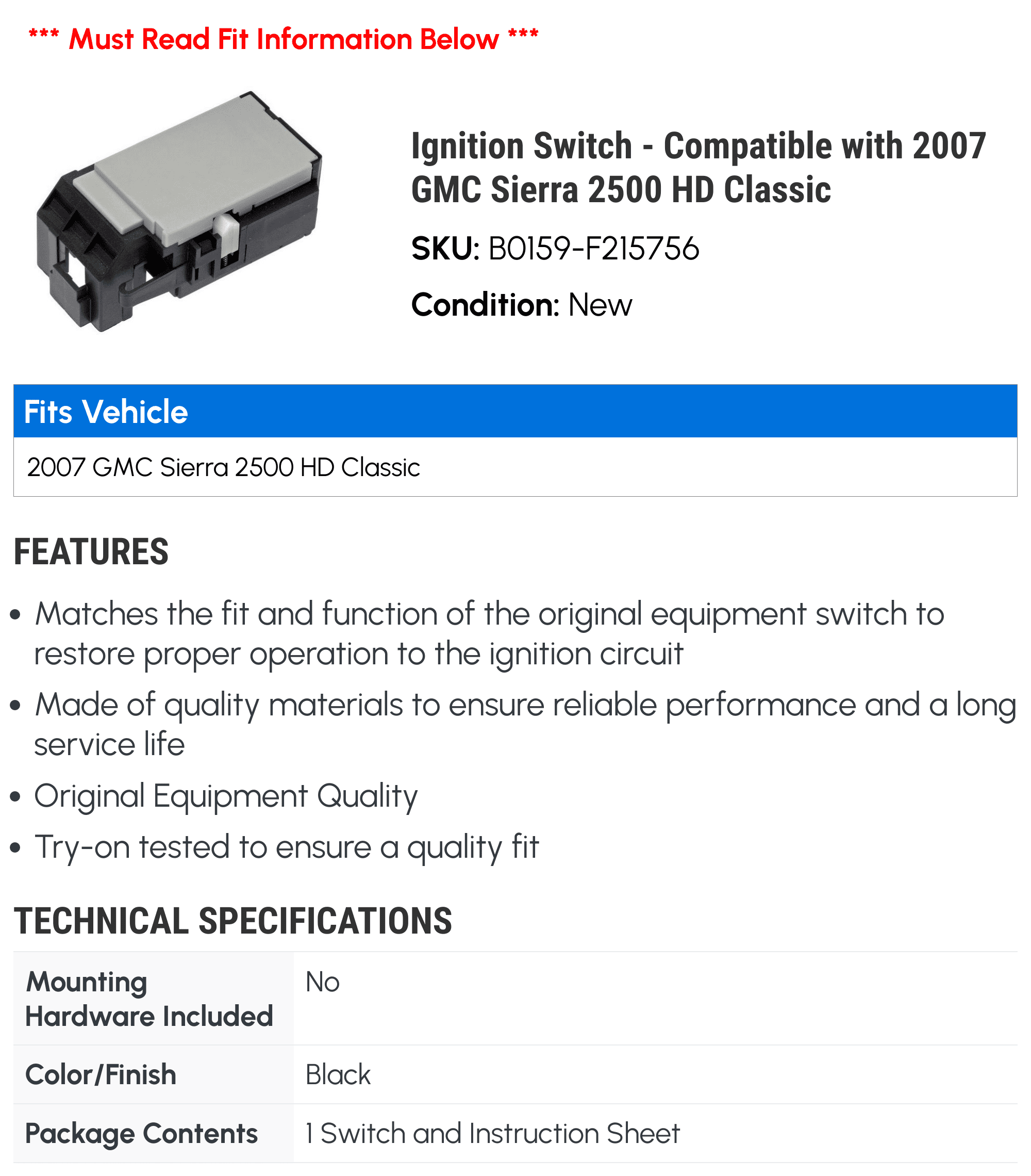 Ignition Switch - Compatible with 2007 GMC Sierra 2500 HD Classic - Dorman