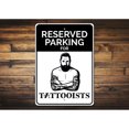 thumbnail image 2 of Tattooist Sign, Tattooist Parking Sign, Tattooist Sign, Tattoo Shop Aluminum Metal Decor Sign - 4x18 inches, 2 of 4