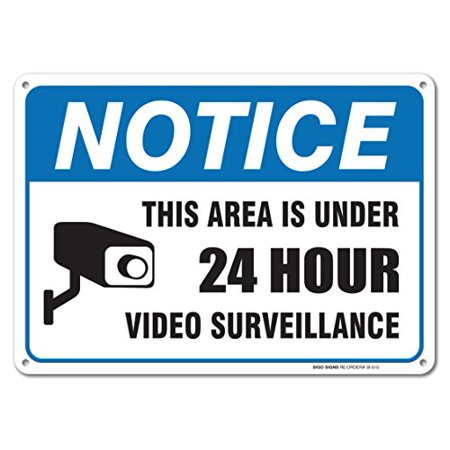 24 Hour Video Surveillance Sign By SigoSigns- Avoid Intruders Using Large 10 x 14 Inch Warning-USA Made Of Rust Free Aluminum-UV Printed With Professional Graphics-Easy To Mount Indoors &