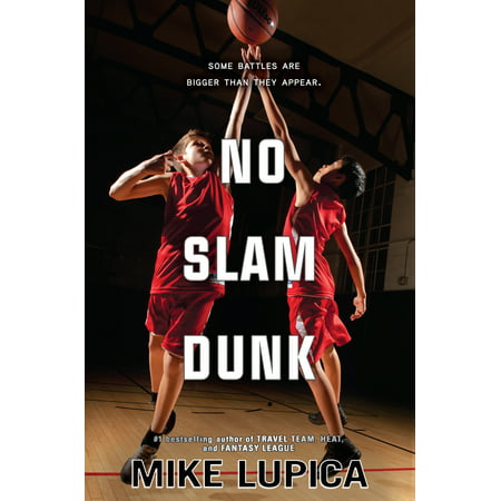 No Slam Dunk (Hardcover) (Best Kid Dunk Contest)