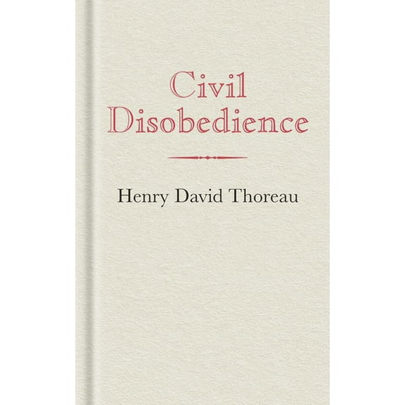 Books of American Wisdom Civil Disobedience, (Hardcover)