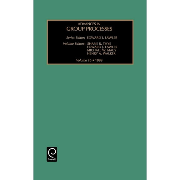 Advances in Group Processes Advances in Group Processes, Book 16, (Hardcover)