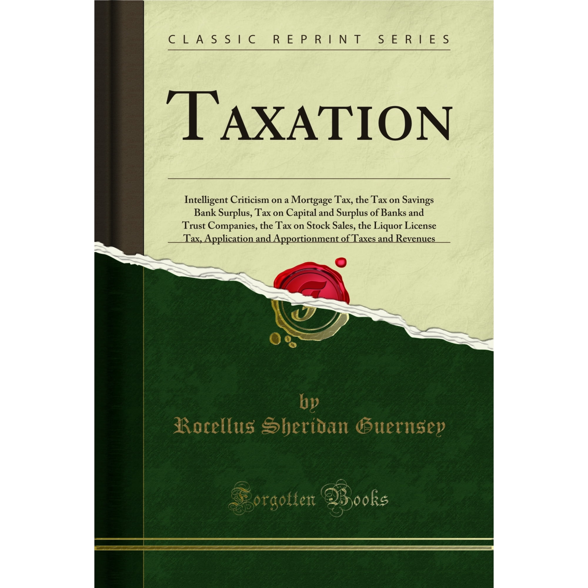 Taxation (Classic Reprint)