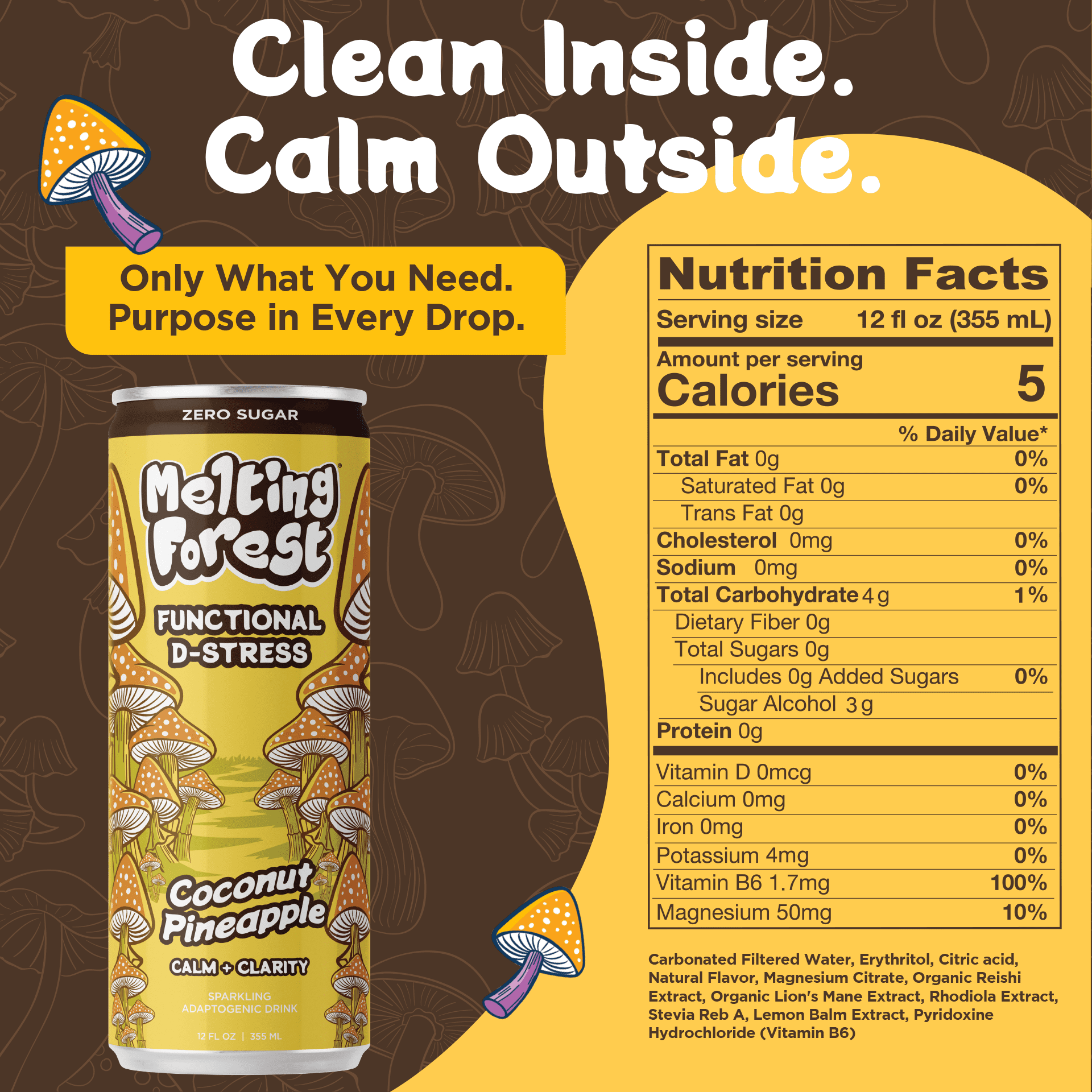 Melting Forest D-Stress Drink Coconut Pineapple Mushroom-Infused Seltzer 5 Calories Zero Sugar 12-Pack 12 fl oz
