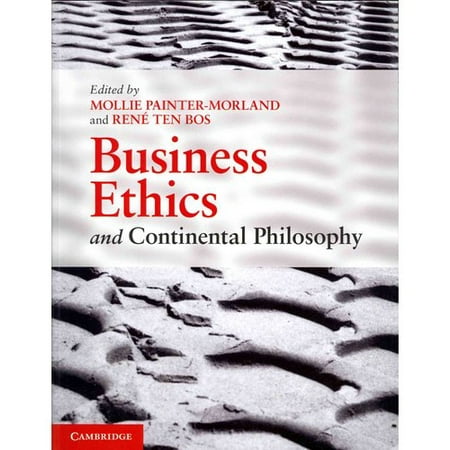 Business Ethics And Continental Philosophy