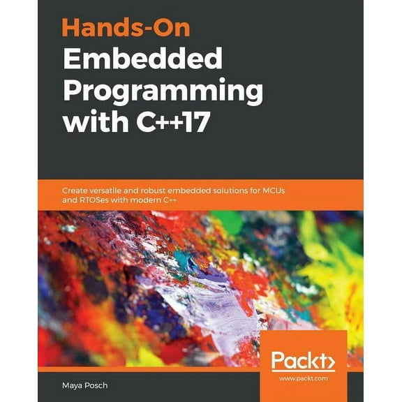 Hands-On Embedded Programming with C 17 (Paperback)