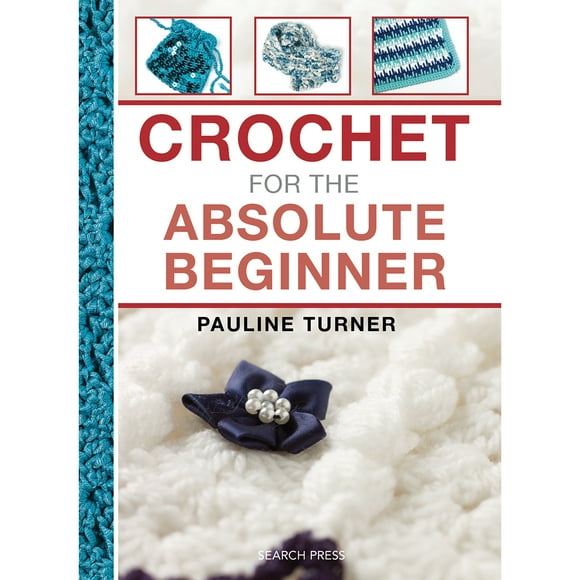 Crochet pour le Débutant Absolu---------------------------------