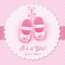 It's a Girl: Baby Shower Guest Book with Pink Ballerina Tutu Theme, Personalized Wishes for Baby & Advice for Parents, S, (Paperback)