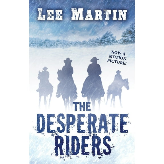 The Desperate Riders, (Paperback)