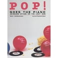 thumbnail image 1 of Pre-Owned Pop! Goes the Piano, Bk 1: Keyboard Styles on the Light Side (Paperback), 1 of 1