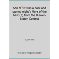 thumbnail image 1 of Pre-Owned Son of It was a dark and stormy night: More of the best (?) from the Bulwer-Lytton Contest (Paperback) 0349129320 9780349129327, 1 of 1