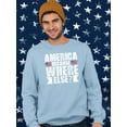 thumbnail image 2 of America Where Else Grunge Style Sweatshirt Men -Image by Shutterstock, Male Small, 2 of 4