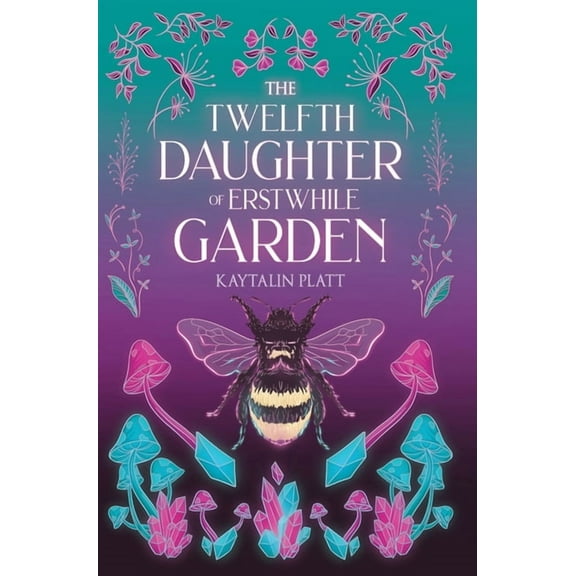 The Twelfth Daughter of Erstwhile Garden, (Hardcover)