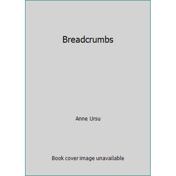 Pre-Owned Breadcrumbs (Paperback) 0545490731 9780545490733