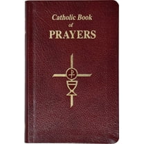 Catholic Book of Prayers-Burg Leather: Popular Catholic Prayers Arranged for Everyday Use: In Large Print, (Hardcover)
