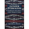 thumbnail image 2 of Gender Pluralism: Southeast Asia Since Early Modern Times, 2 of 2