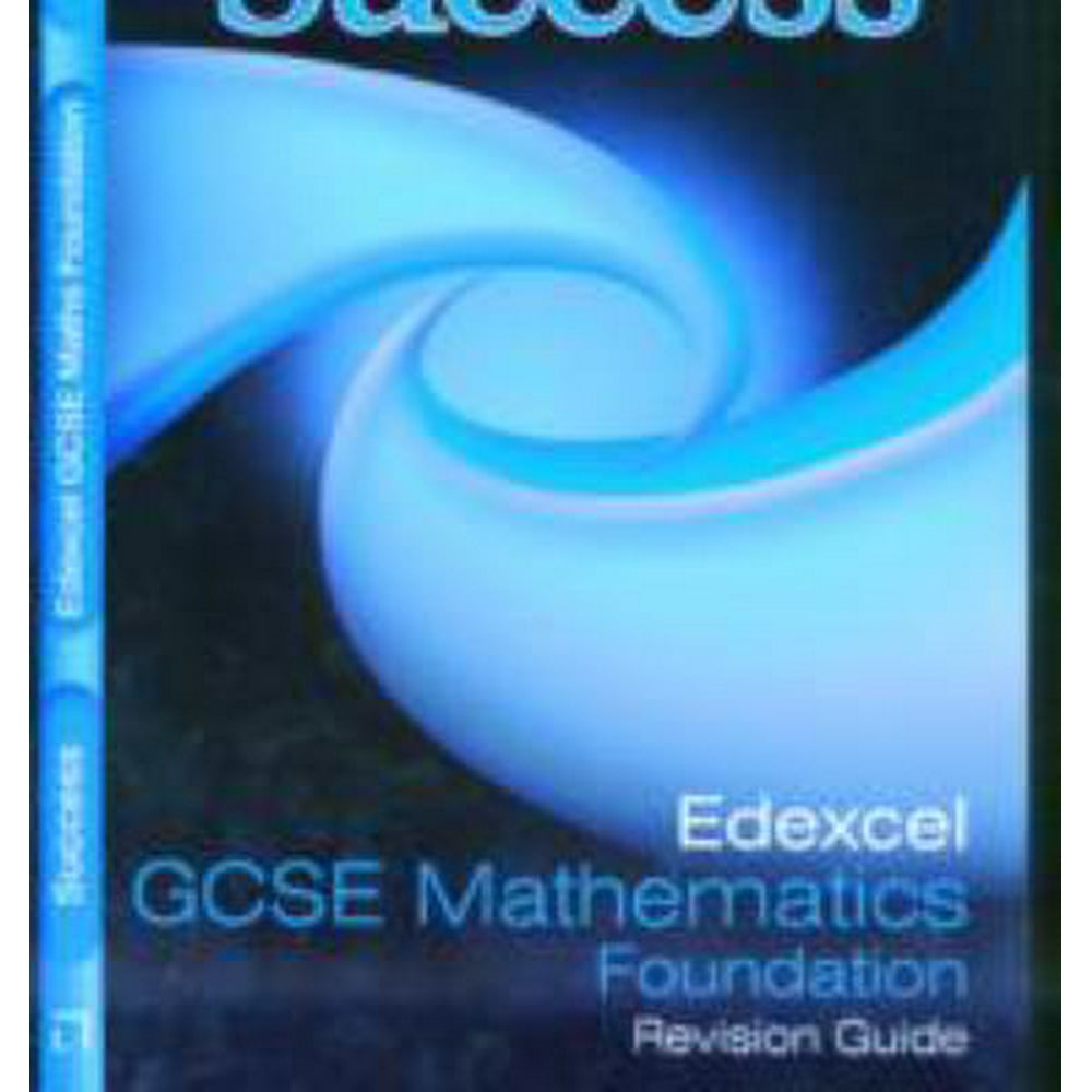 Edexcel Maths Foundation Tier Revision Guide (Letts GCSE Success) (Paperback)