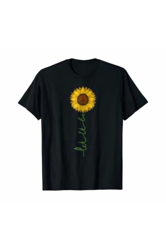 Let It Be - Peace Sign Sunflower Hippie Gypsy Soul T Shirt, Unisex T-Shirt