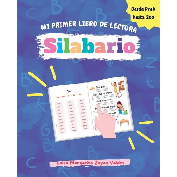 Silabario: Mi Primer Libro de Lectura, (Paperback)