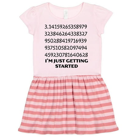 

Inktastic I m Just Getting Started- Pi Day numbers Gift Toddler Girl Dress