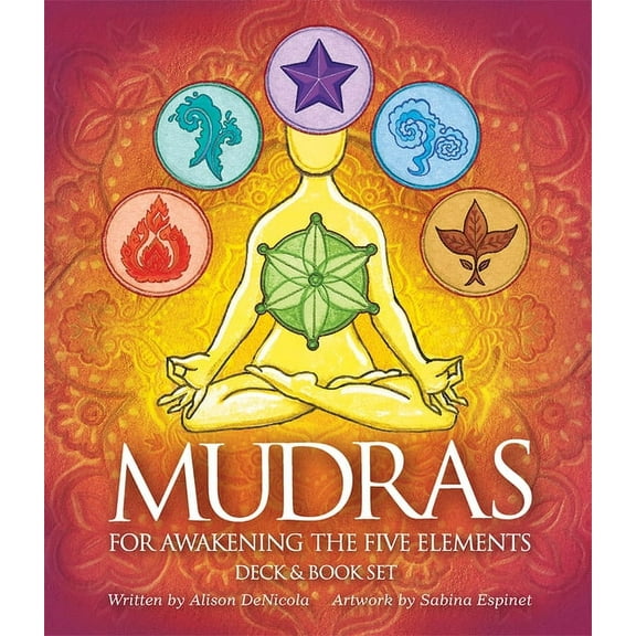 Mudras for Awakening the Five Elements, (Hardcover)
