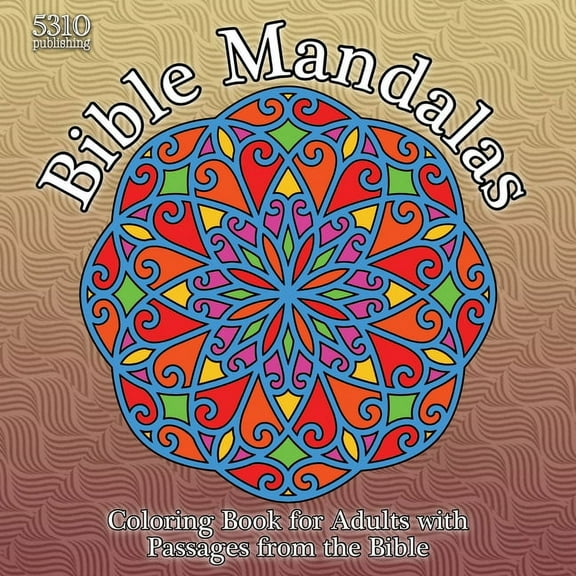 Bible Mandalas: Coloring Book for Adults with Passages from the Bible, (Paperback)