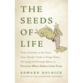 thumbnail image 1 of Pre-Owned The Seeds of Life: From Aristotle to da Vinci, from Sharks' Teeth to Frogs' Pants, the Long and Strange Quest to Discover Where Babies Come From, 1 of 1