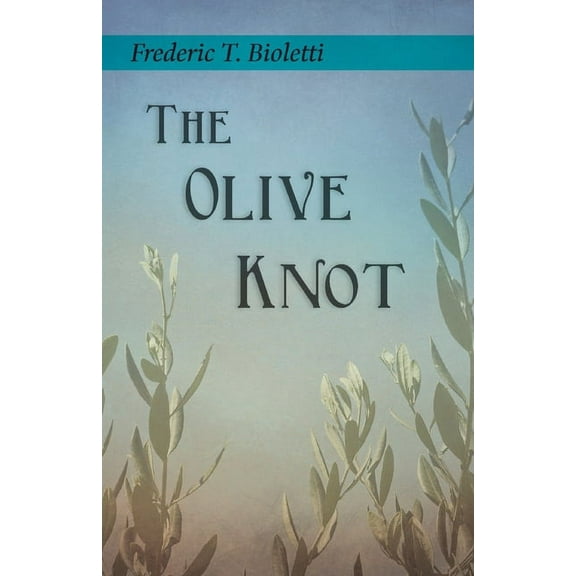 The Olive Knot, (Paperback)