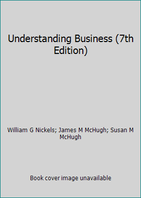 Pre-Owned Understanding Business (7th Edition) (Hardcover