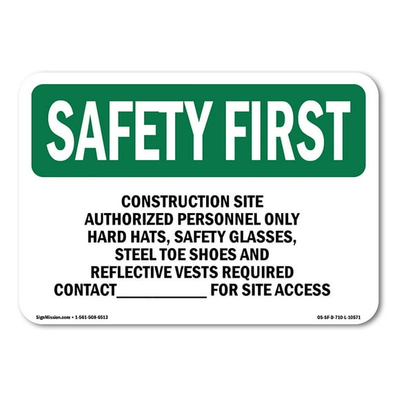 OSHA SAFETY FIRST Sign - Work Site Authorized Personnel Only | Plastic Sign | Protect Your Business, Work Site, Warehouse & Shop Area | Made in the USA
