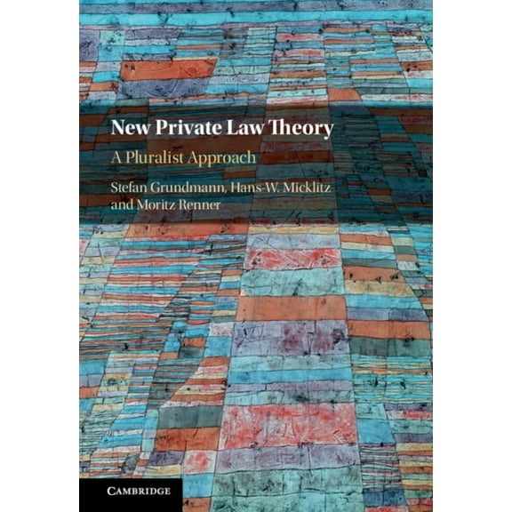 New Private Law Theory, (Hardcover)
