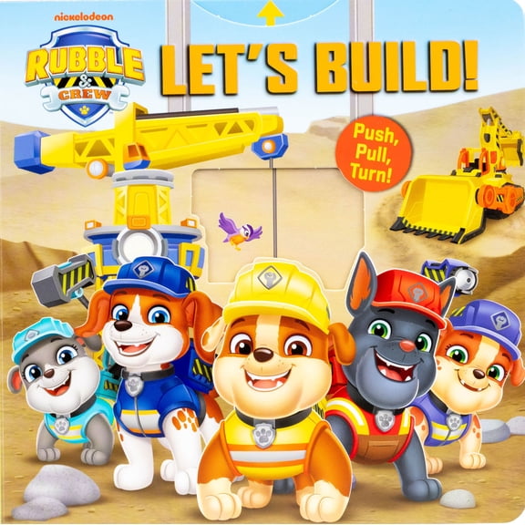 Rubble and Crew: Let's Build! (Board Book)