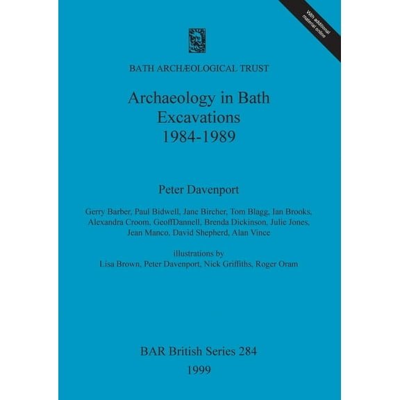 BAR British Archaeology in Bath, Book 284, (Paperback)