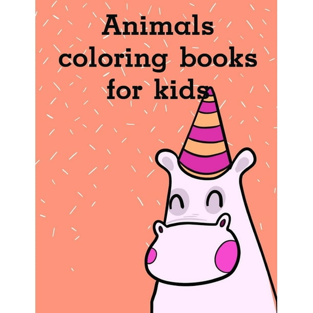 Download Popular Animals: Animals coloring book for kids : Life Of The Wild, A Whimsical Adult Coloring ...