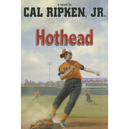 Cal Ripken Jr World Series - Cal Ripken, Jr.'s All-Stars Hothead